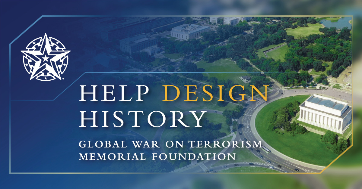 Help Design History—Global War on Terrorism Memorial Foundation