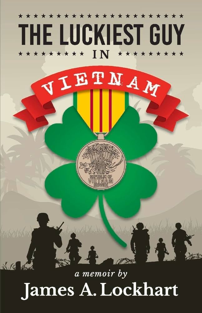 The Luckiest Guy in Vietnam book cover