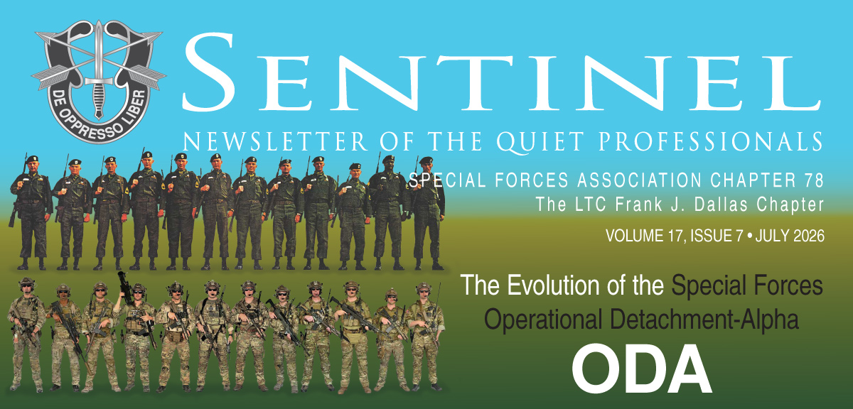 Sentinel—Newsletter of the Quiet Professionals, SFA Chapter 78, The LTC Frank J. Dallas Chapter: Vol. 16, Issue 12, December, 2025. Click for issue pdf.